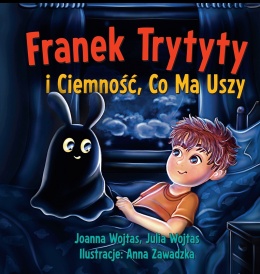 Franek Trytyty i Ciemność, Co Ma Uszy